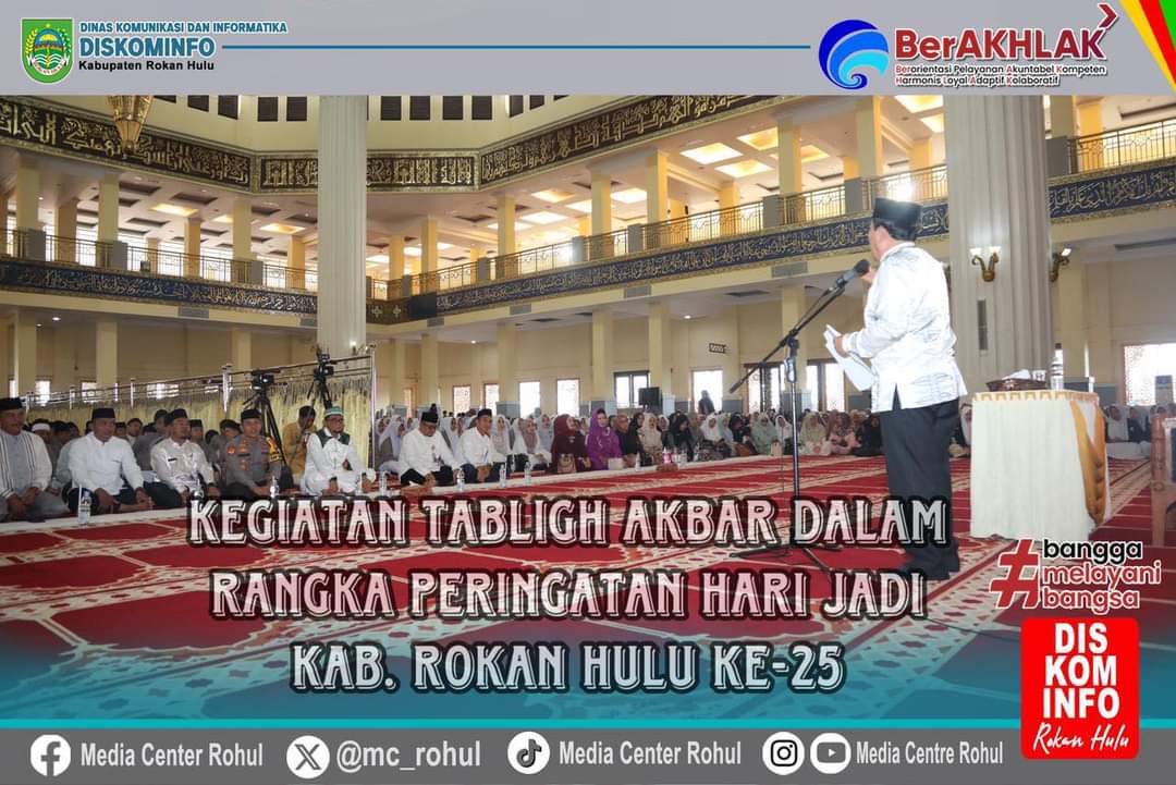 Tabligh Akbar HUT ROHUL KE-25, Pemkab Datangkan Ustad Muhammad Subki Al-Bughury
