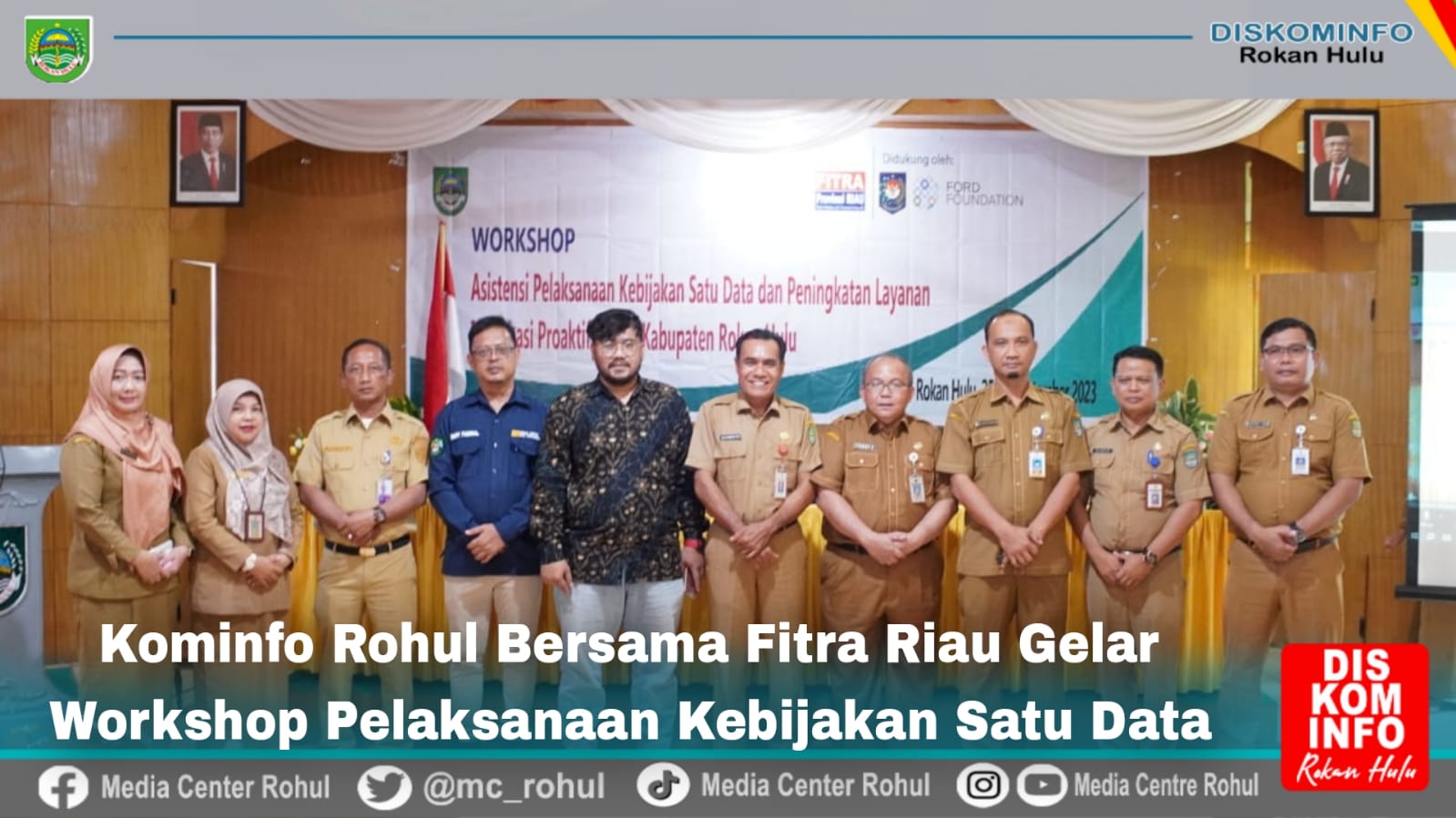 Kominfo Rohul Bersama Fitra Riau Gelar Workshop Pelaksanaan Kebijakan Satu Data