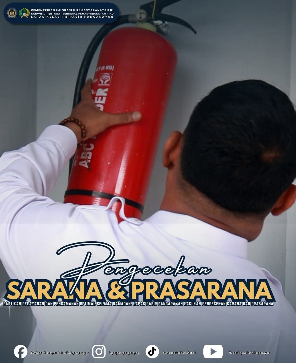 Lapas Pasir Pangarayan Lakukan Pengecekan Sarana dan Prasarana